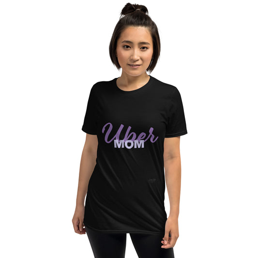 Mom Uber - Short-Sleeve Unisex T-Shirt