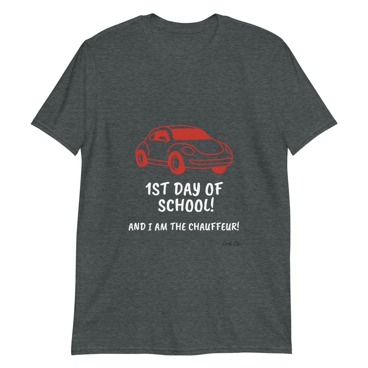 I'm the Chauffeur - Short-Sleeve Unisex T-Shirt