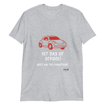 I'm the Chauffeur - Short-Sleeve Unisex T-Shirt