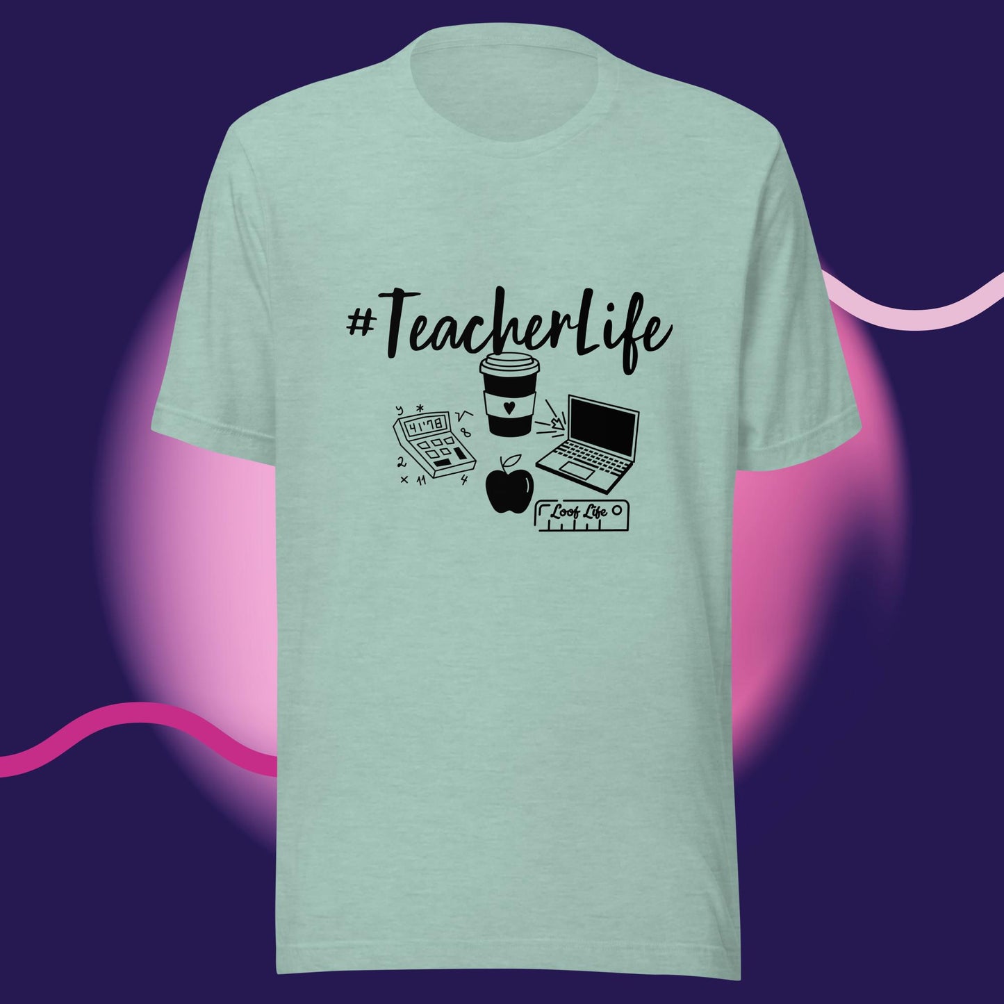 #Teacherlife - Unisex t-shirt