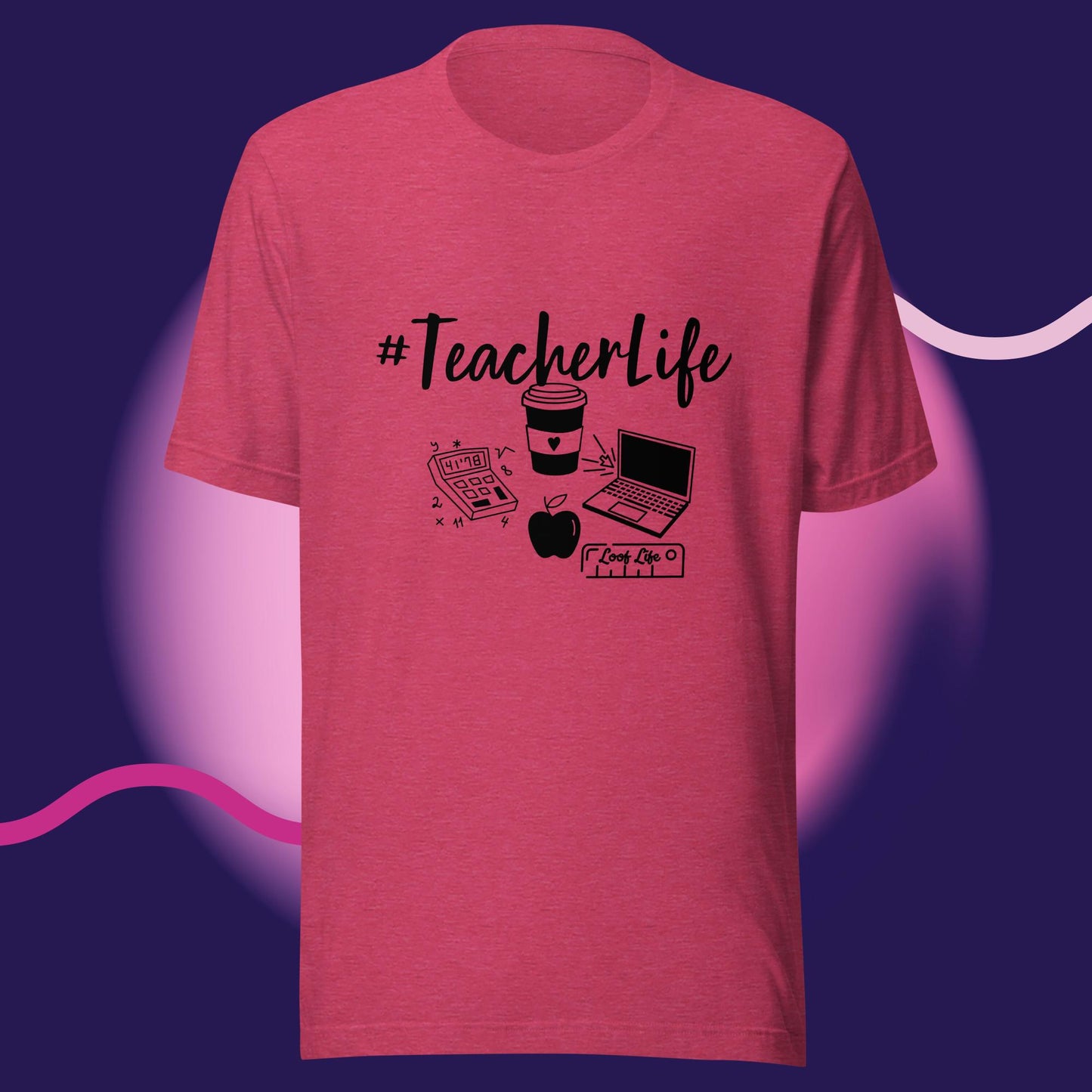 #Teacherlife - Unisex t-shirt