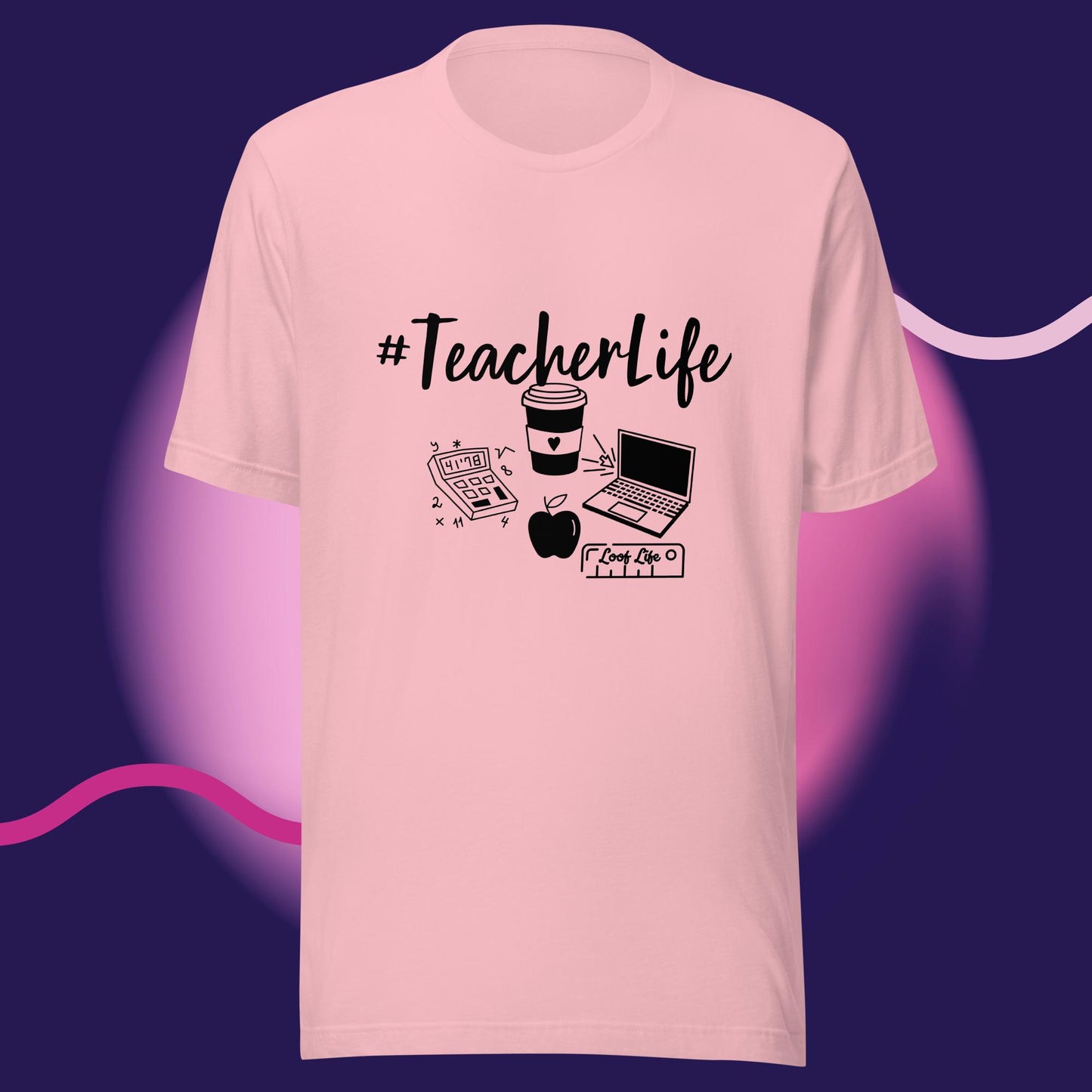 #Teacherlife - Unisex t-shirt