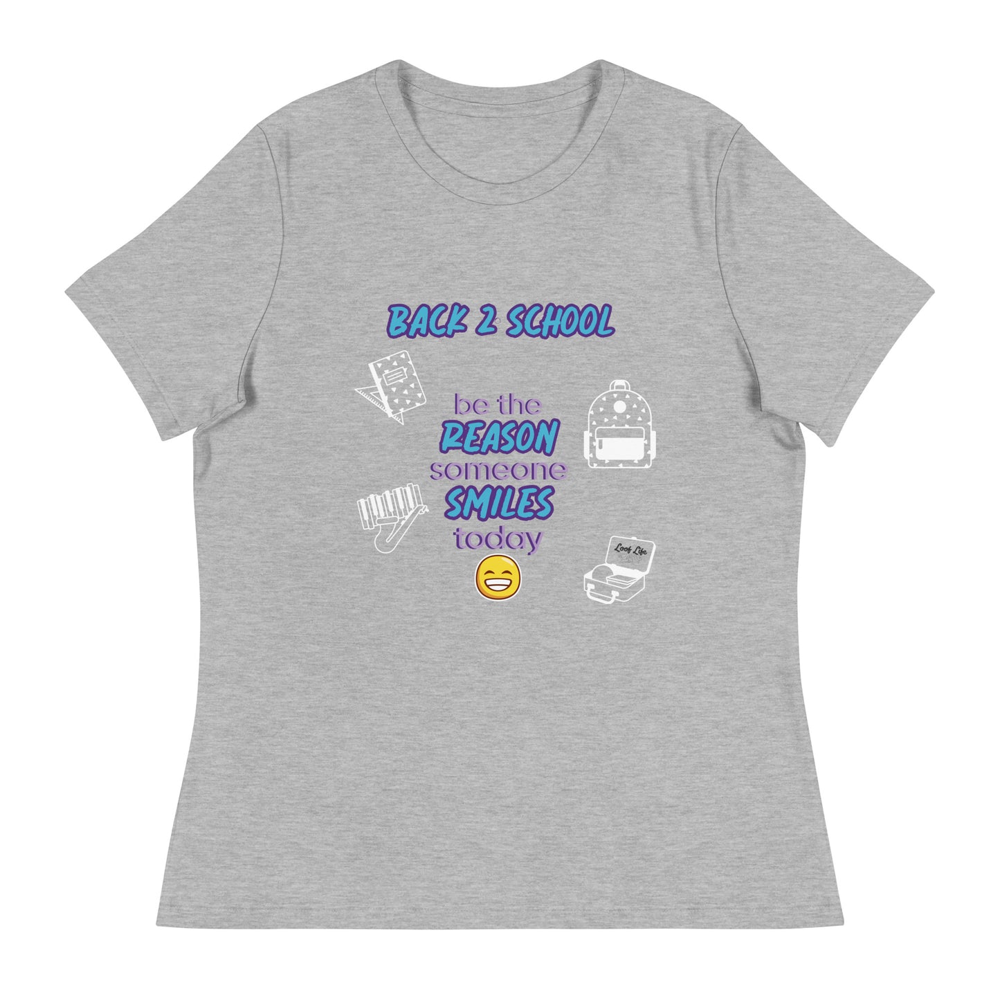 Smile - Back 2 School - Women's Relaxed T-Shirt