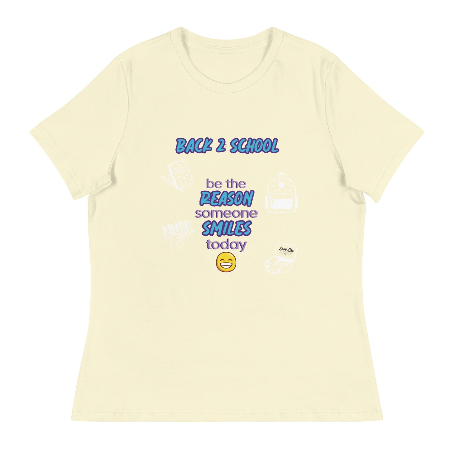 Smile - Back 2 School - Women's Relaxed T-Shirt