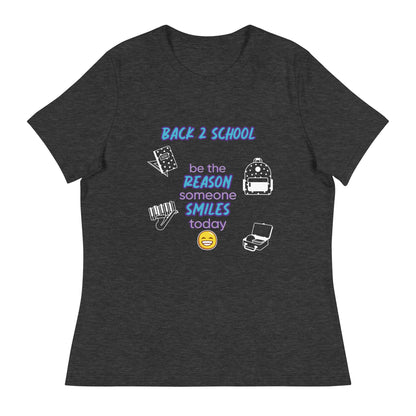 Smile - Back 2 School - Women's Relaxed T-Shirt