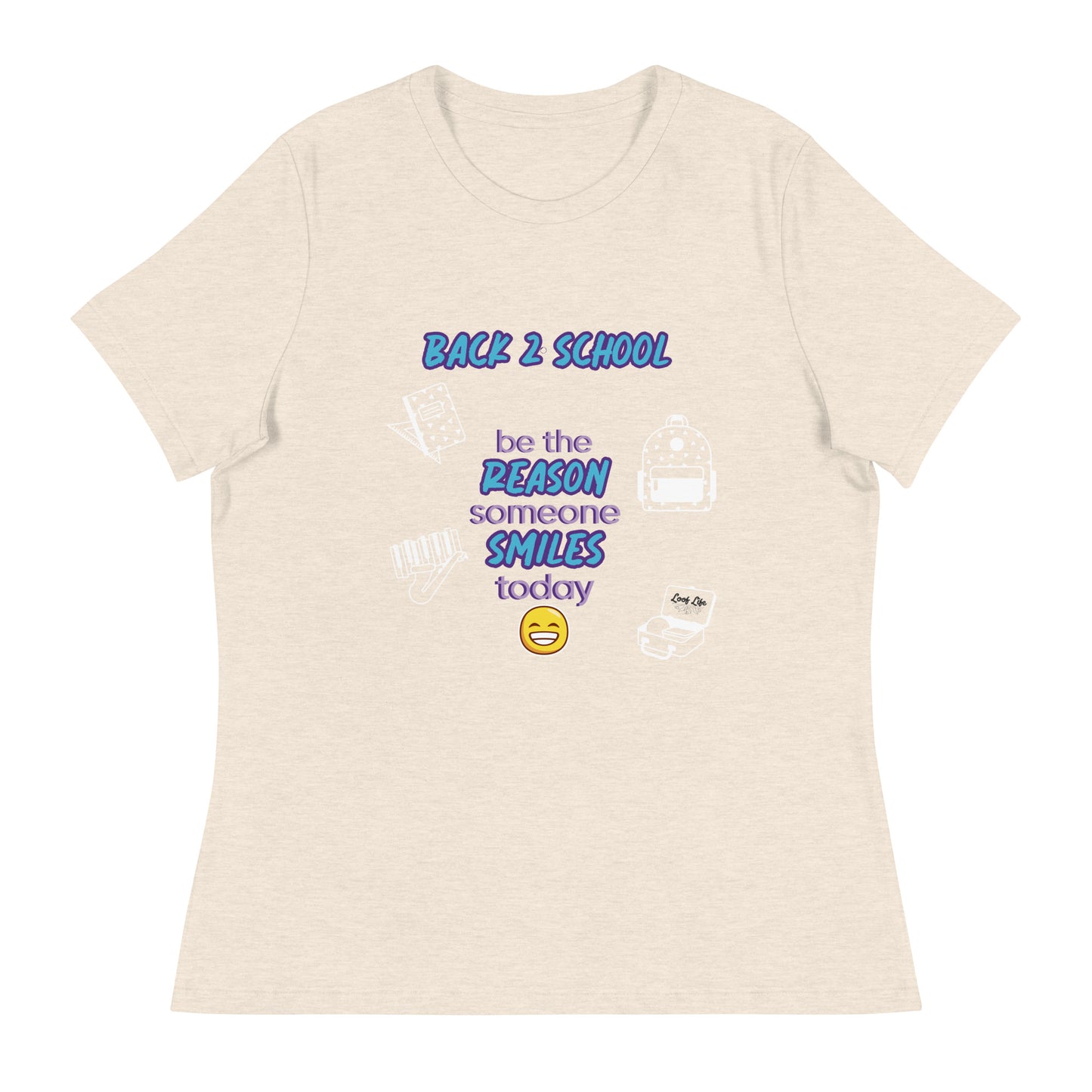 Smile - Back 2 School - Women's Relaxed T-Shirt