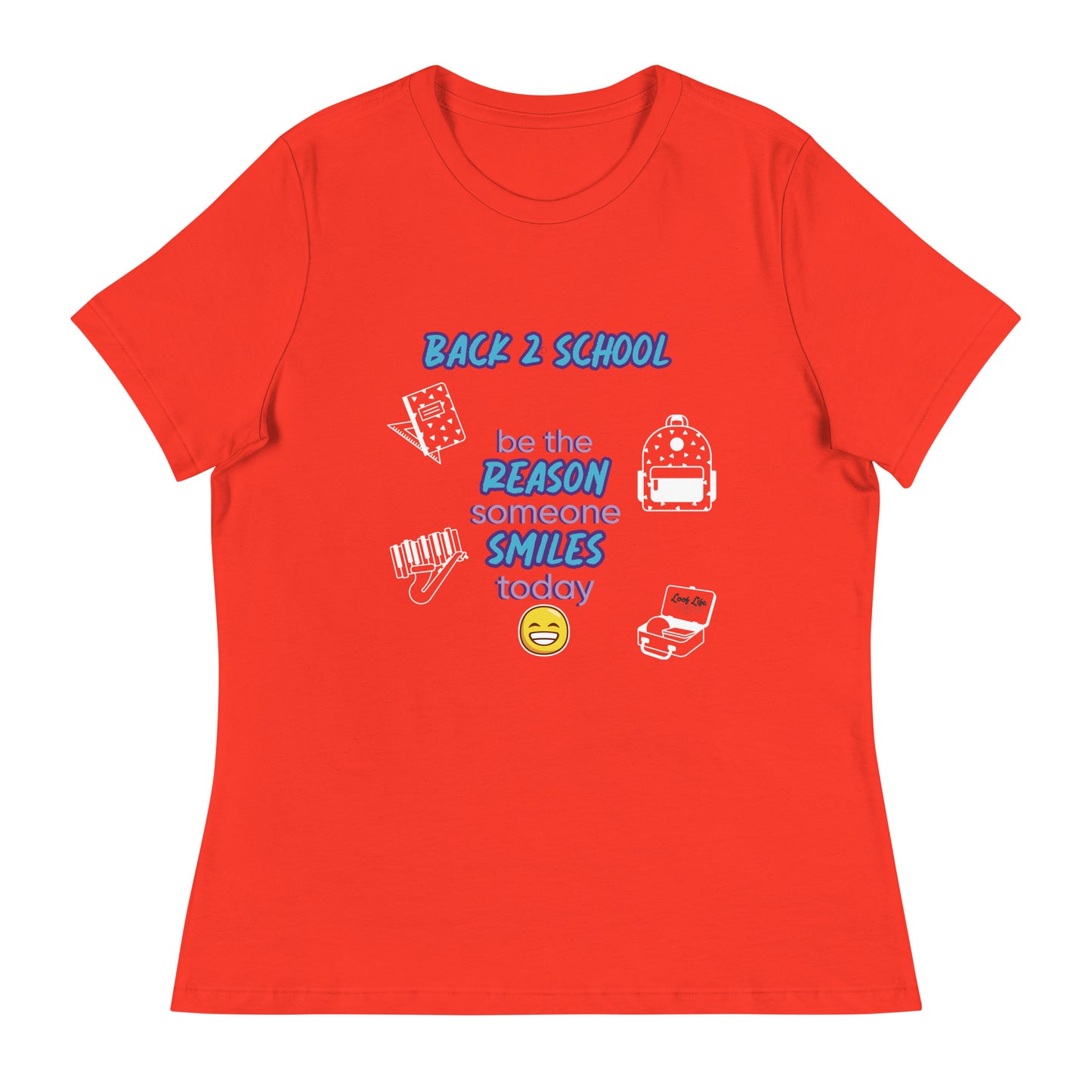 Smile - Back 2 School - Women's Relaxed T-Shirt
